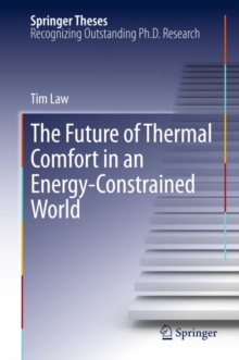 The Future of Thermal Comfort in an Energy- Constrained World