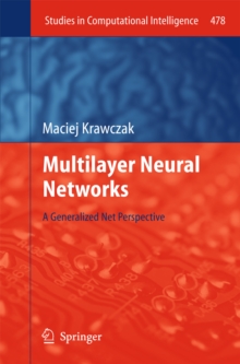 Multilayer Neural Networks : A Generalized Net Perspective