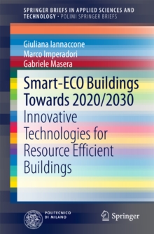 Smart-ECO Buildings towards 2020/2030 : Innovative Technologies for Resource Efficient Buildings