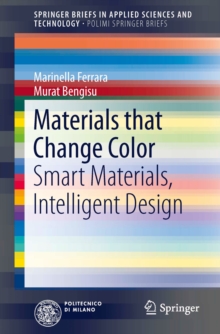 Materials that Change Color : Smart Materials, Intelligent Design