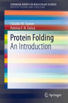 Protein Folding : An Introduction