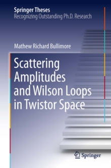 Scattering Amplitudes and Wilson Loops in Twistor Space