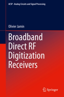 Broadband Direct RF Digitization Receivers