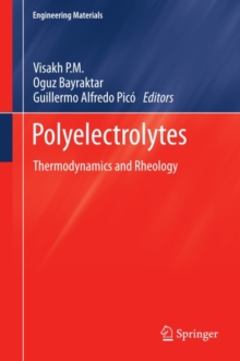 Polyelectrolytes : Thermodynamics and Rheology