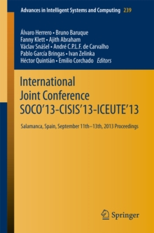 International Joint Conference SOCO'13-CISIS'13-ICEUTE'13 : Salamanca, Spain, September 11th-13th, 2013 Proceedings