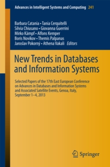 New Trends in Databases and Information Systems : 17th East European Conference on Advances in Databases and Information Systems