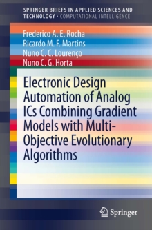 Electronic Design Automation of Analog ICs combining Gradient Models with Multi-Objective Evolutionary Algorithms