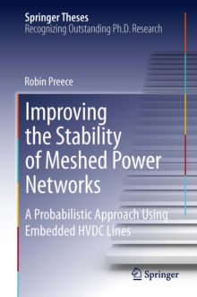 Improving the Stability of Meshed Power Networks : A Probabilistic Approach Using Embedded HVDC Lines