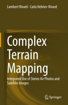 Complex Terrain Mapping : Integrated Use of Stereo Air Photos and Satellite Images