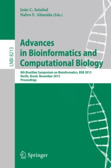 Advances in Bioinformatics and Computational Biology : 8th Brazilian Symposium on Bioinformatics, BSB 2013, Recife, Brazil, November 3-7, 2013, Proceedings