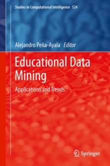 Educational Data Mining : Applications and Trends