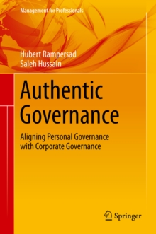 Authentic Governance : Aligning Personal Governance with Corporate Governance