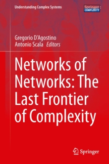 Networks of Networks: The Last Frontier of Complexity