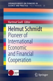 Helmut Schmidt : Pioneer of International Economic and Financial Cooperation