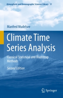 Climate Time Series Analysis : Classical Statistical and Bootstrap Methods