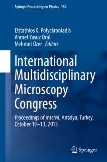 International Multidisciplinary Microscopy Congress : Proceedings of InterM, Antalya, Turkey, October 10-13, 2013