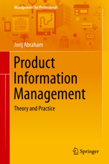 Product Information Management : Theory and Practice