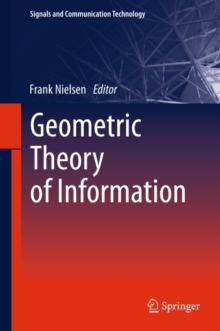 Geometric Theory of Information