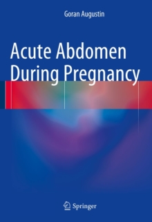 Acute Abdomen During Pregnancy