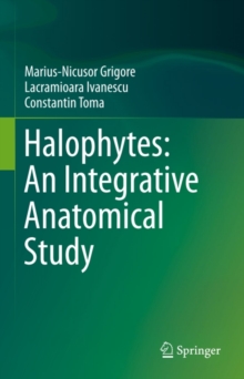 Halophytes: An Integrative Anatomical Study