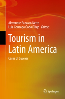 Tourism in Latin America : Cases of Success