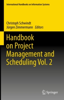 Handbook on Project Management and Scheduling Vol. 2