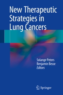 New Therapeutic Strategies in Lung Cancers