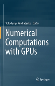 Numerical Computations with GPUs