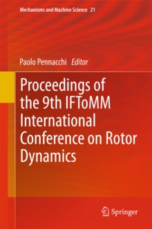 Proceedings of the 9th IFToMM International Conference on Rotor Dynamics