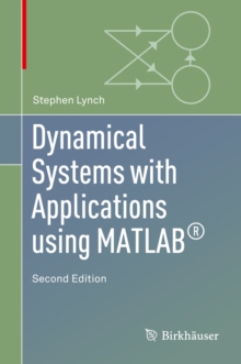 Dynamical Systems with Applications using MATLAB(R)