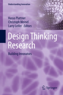 Design Thinking Research : Building Innovators