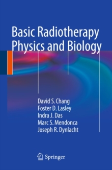 Basic Radiotherapy Physics and Biology