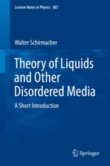 Theory of Liquids and Other Disordered Media : A Short Introduction