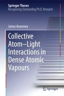 Collective Atom-Light Interactions in Dense Atomic Vapours