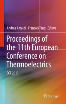 Proceedings of the 11th European Conference on Thermoelectrics : ECT 2013