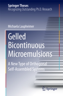 Gelled Bicontinuous Microemulsions : A New Type of Orthogonal Self-Assembled Systems