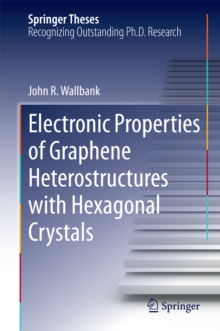 Electronic Properties of Graphene Heterostructures with Hexagonal Crystals