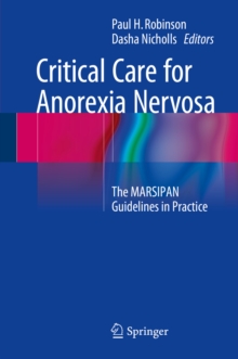 Critical Care for Anorexia Nervosa : The MARSIPAN Guidelines in Practice