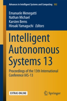 Intelligent Autonomous Systems 13 : Proceedings of the 13th International Conference IAS-13