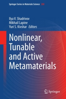 Nonlinear, Tunable and Active Metamaterials