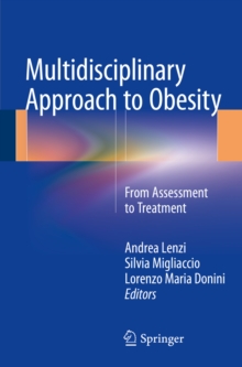 Multidisciplinary Approach to Obesity : From Assessment to Treatment