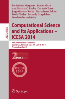 Computational Science and Its Applications - ICCSA 2014 : 14th International Conference, Guimaraes, Portugal, June 30 - July 3, 204, Proceedings, Part II