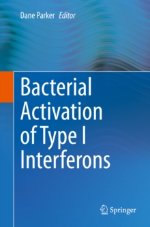 Bacterial Activation of Type I Interferons