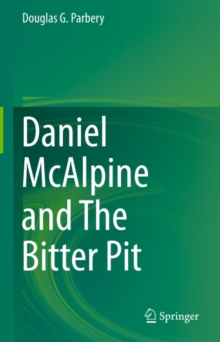 Daniel McAlpine and The Bitter Pit