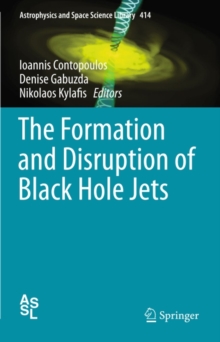 The Formation and Disruption of Black Hole Jets