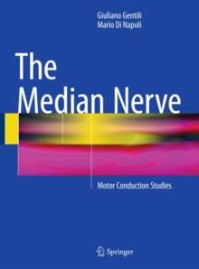 The Median Nerve : Motor Conduction Studies