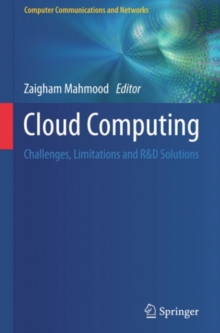 Cloud Computing : Challenges, Limitations and R&D Solutions