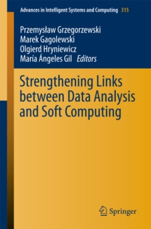 Strengthening Links Between Data Analysis and Soft Computing