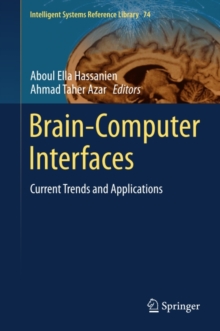 Brain-Computer Interfaces : Current Trends and Applications