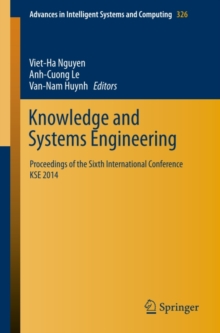 Knowledge and Systems Engineering : Proceedings of the Sixth International Conference KSE 2014